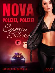 Icon image Nova 7: Polizei, Polizei – Erotische Novelle