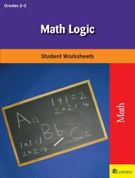 Icon image Math Logic: Student Worksheets