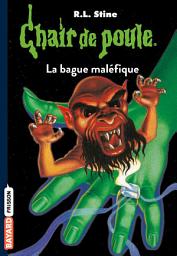 Icon image Chair de poule , Tome 39: La bague maléfique