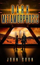 Icon image Dark Metamorphosis