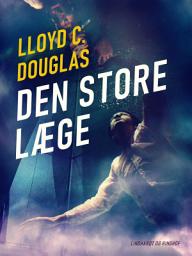 Icon image Den store læge