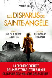 Icon image Les Disparus de Sainte-Angèle