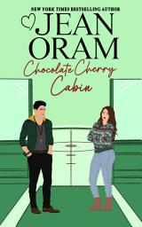Icon image Chocolate Cherry Cabin: A Second Chance Single Mom Christmas Romance (Enemies to Lovers)