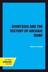 Icon image Dionysius and The History of Archaic Rome