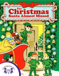 Icon image The Christmas Santa Almost Missed