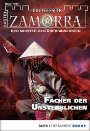 Icon image Professor Zamorra 1093: Fächer der Unsterblichen