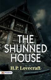 Icon image The Shunned House: The Shunned House: Chilling Tales of Horror and the Supernatural