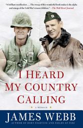 Icon image I Heard My Country Calling: A Memoir