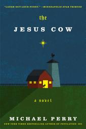 Icon image The Jesus Cow: A Novel
