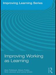 Icon image Improving Working as Learning