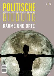 Icon image Räume und Orte: Journal für politische Bildung 2/2020