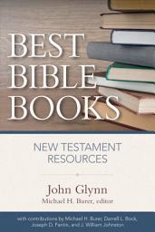 Icon image Best Bible Books: New Testament Resources