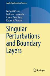 Icon image Singular Perturbations and Boundary Layers
