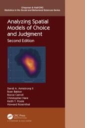 Icon image Analyzing Spatial Models of Choice and Judgment: Edition 2