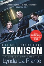 Icon image Tennison: A Jane Tennison Thriller (Book 1), Book 1