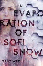 Icon image The Evaporation of Sofi Snow