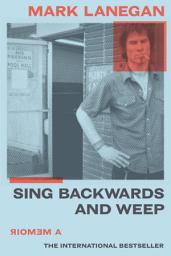 Icon image Sing Backwards and Weep: A Memoir