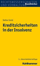 Icon image Kreditsicherheiten in der Insolvenz: Ausgabe 3