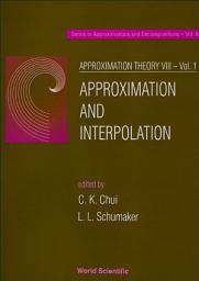 Icon image Approximation Theory VIII: Approximation and Interpolation(Volume 1)