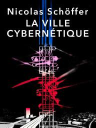 Icon image La ville cybernétique