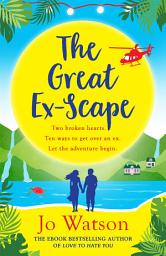 Icon image The Great Ex-Scape: The perfect romantic comedy to escape with!