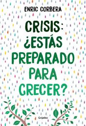 Icon image Crisis, ¿estás preparado para crecer?