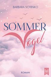 Icon image Sommervögel: Ein Roman über einen Sommer-Roadtrip und die erste Liebe