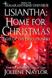 Icon image Lisiantha: Home for Christmas (Tales of the Executioners)
