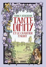 Icon image Tante Dimity et le chantier maudit: Les Mystères de Tante Dimity, t. 3
