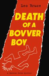 Icon image Death of a Bovver Boy: A Carolus Deene Mystery