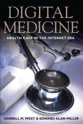 Icon image Digital Medicine: Health Care in the Internet Era