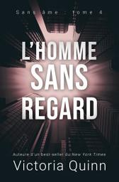Icon image L’homme sans regard