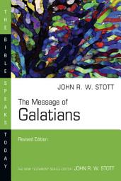 Icon image The Message of Galatians