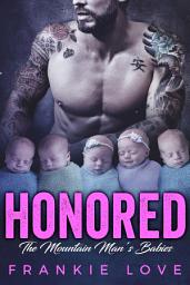 Icon image HONORED: The Mountain Man's Babies