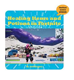 Icon image Healing Items and Potions in Fortnite