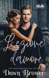 Icon image Lezione d’amore: L’ intento del cuore 6