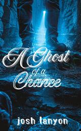 Icon image Ghost of a Chance