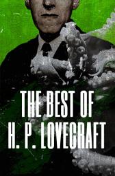 Icon image The Best of H. P. Lovecraft