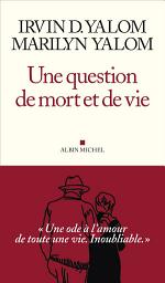 Icon image Une question de mort et de vie
