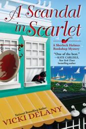 Icon image A Scandal in Scarlet: A Sherlock Holmes Bookshop Mystery