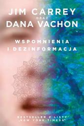 Icon image Wspomnienia i dezinformacja