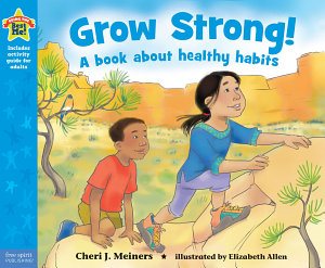 Icon image Grow Strong!: A book about healthy habits