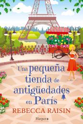 Icon image Una pequeña tienda de antigüedades en París