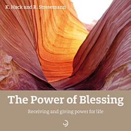 Icon image The Power of Blessing: Receiving and giving power for life