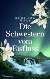 Icon image Die Schwestern vom Eisfluss