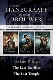 Icon image The Last Disciple Collection: The Last Disciple / The Last Sacrifice / The Last Temple