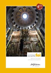 Icon image Empreintes de notre foi: Séjour en Terre Sainte