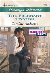 Icon image The Pregnant Tycoon