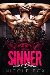 Icon image Sinner and Scars: A Fake Marriage Motorcycle Club Romance