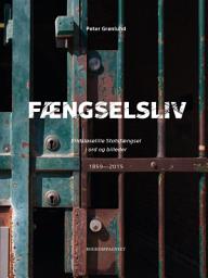 Icon image Fængselsliv - Vridsløselille Statsfængsel